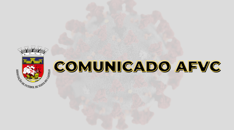 AF Viana do Castelo suspende campeonatos até fevereiro