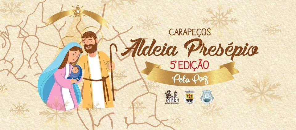 “Aldeia Presépio” de Carapeços vai lançar mensagens pela paz
