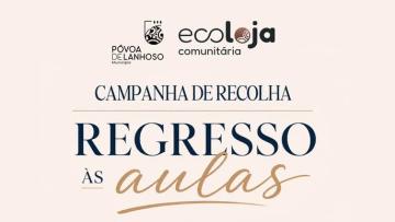 Eco Loja Comunitária da Póvoa de Lanhoso promove recolha de material escolar até 28 de agosto