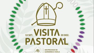 Visita Pastoral ao arciprestado  de Guimarães e Vizela começa com a peregrinação à Penha