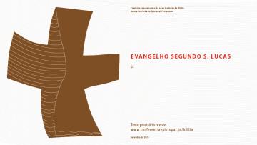 Lançada segunda versão de tradução do Evangelho de Lucas
