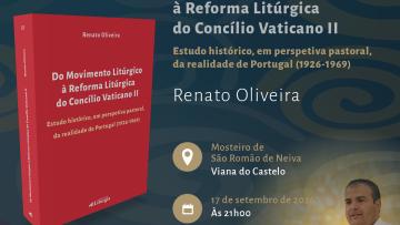Arcebispo de Braga vai apresentar o livro  do padre Renato Oliveira