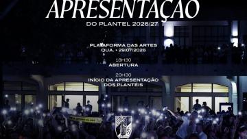 Vitória SC apresenta-se aos adeptos na próxima quarta-feira