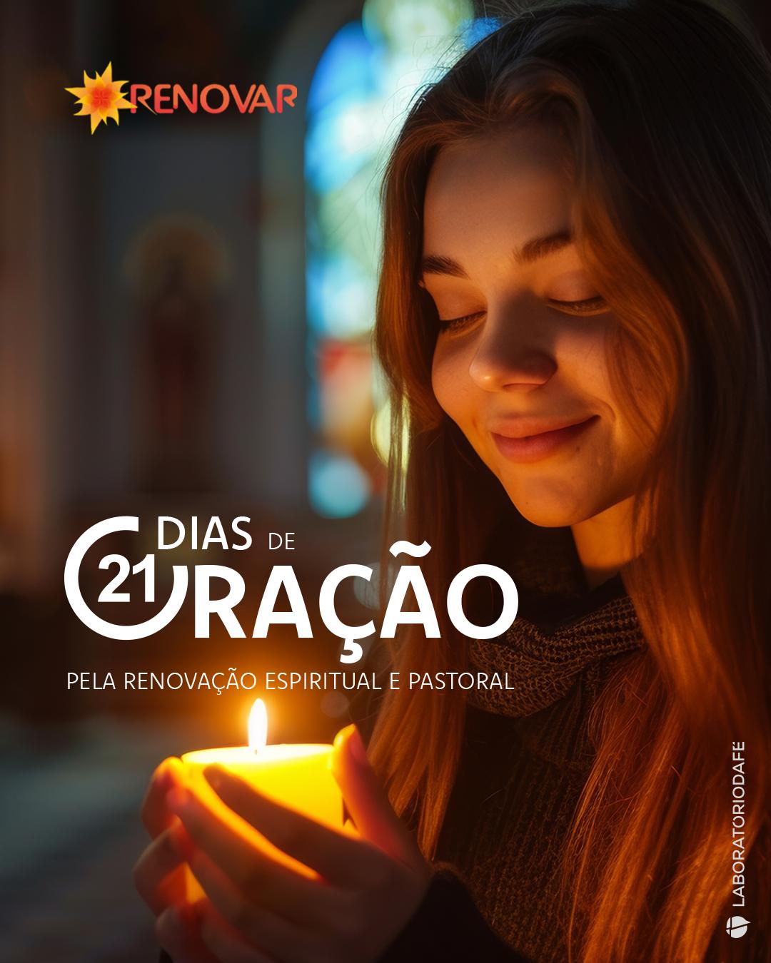 Renovar 2025 continua com 21 Dias de Oração